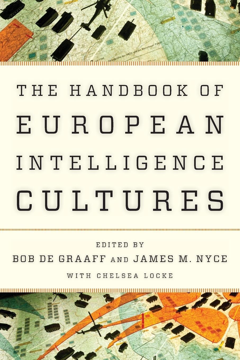 Cover: 9781786606570 | Handbook of European Intelligence Cultures | James M. Nyce | Buch