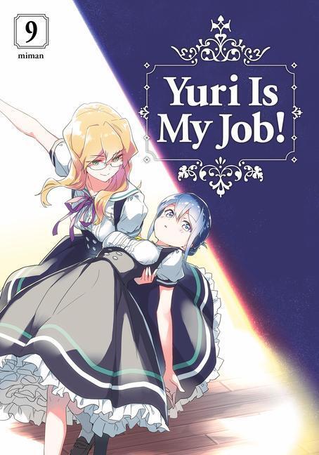 Cover: 9781646514175 | Yuri Is My Job! 9 | Miman | Taschenbuch | Yuri Is My Job! | Englisch