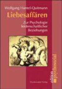Cover: 9783898063944 | Liebesaffären | Wolfgang Hantel-Quitmann | Taschenbuch | 232 S. | 2005