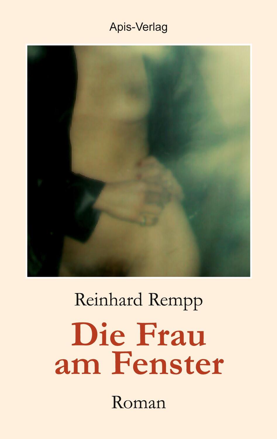 Cover: 9783982385334 | Die Frau am Fenster | Reinhard Rempp | Taschenbuch | Paperback | 2023