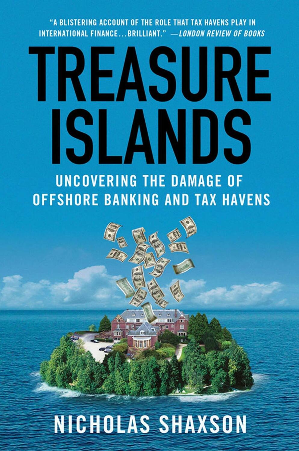 Cover: 9780230341722 | Treasure Islands: Uncovering the Damage of Offshore Banking and Tax...