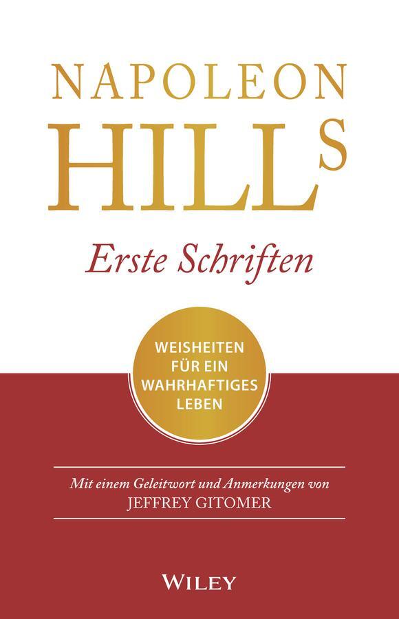 Cover: 9783527510030 | Napoleon Hills erste Schriften | Napoleon Hill (u. a.) | Taschenbuch