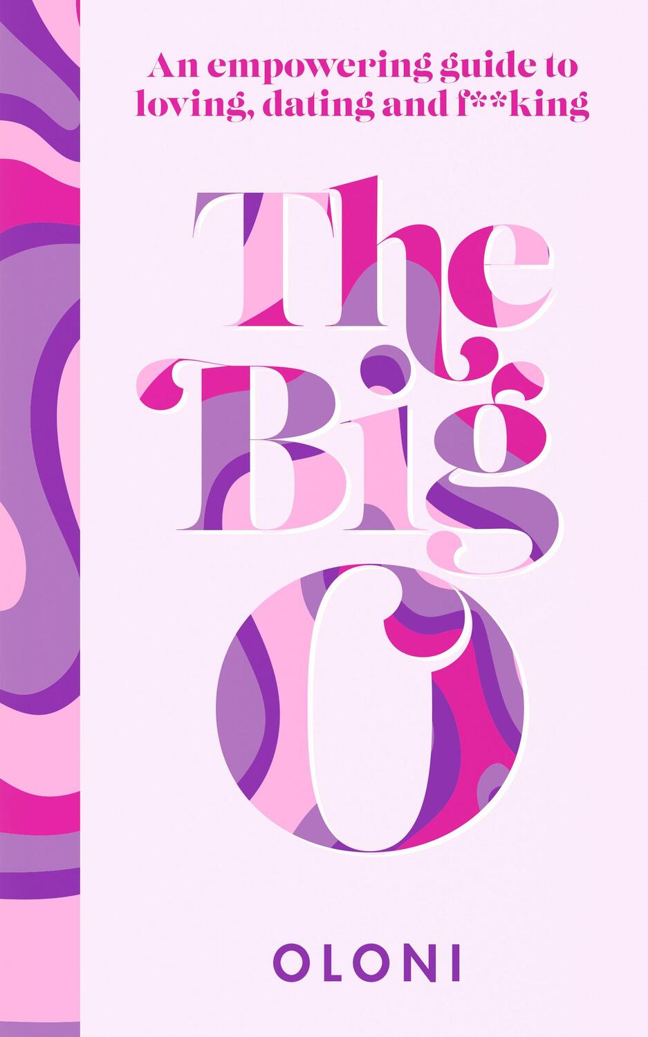 Cover: 9780008524135 | The Big O | Oloni | Buch | Gebunden | Englisch | 2022