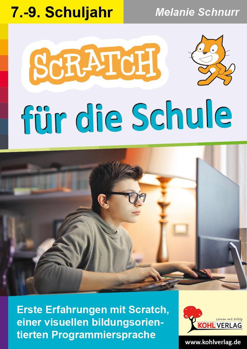 Cover: 9783985581467 | SCRATCH für die Schule | Melanie Schnurr | Taschenbuch | Deutsch