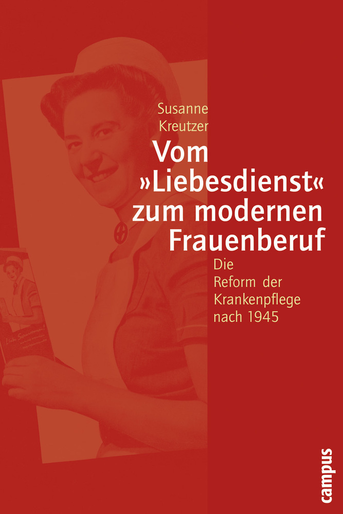 Cover: 9783593377414 | Vom "Liebesdienst" zum modernen Frauenberuf | Susanne Kreutzer | Buch