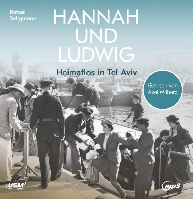 Cover: 9783803292384 | Hannah und Ludwig, 2 Audio-CD, 2 MP3 | Heimatlos in Tel Aviv, Lesung