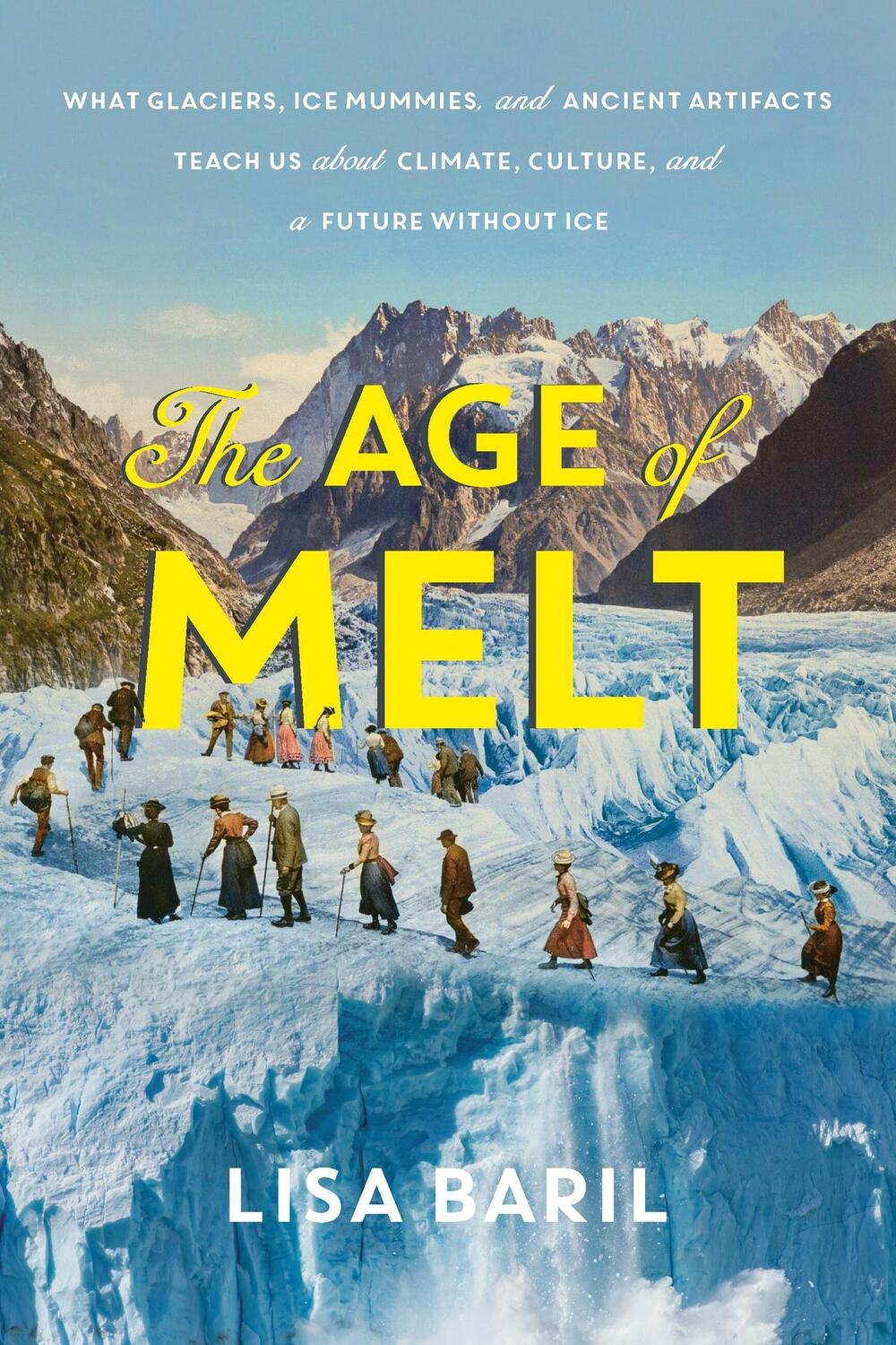 Cover: 9781643261515 | The Age of Melt | Lisa Baril | Buch | Englisch | 2024