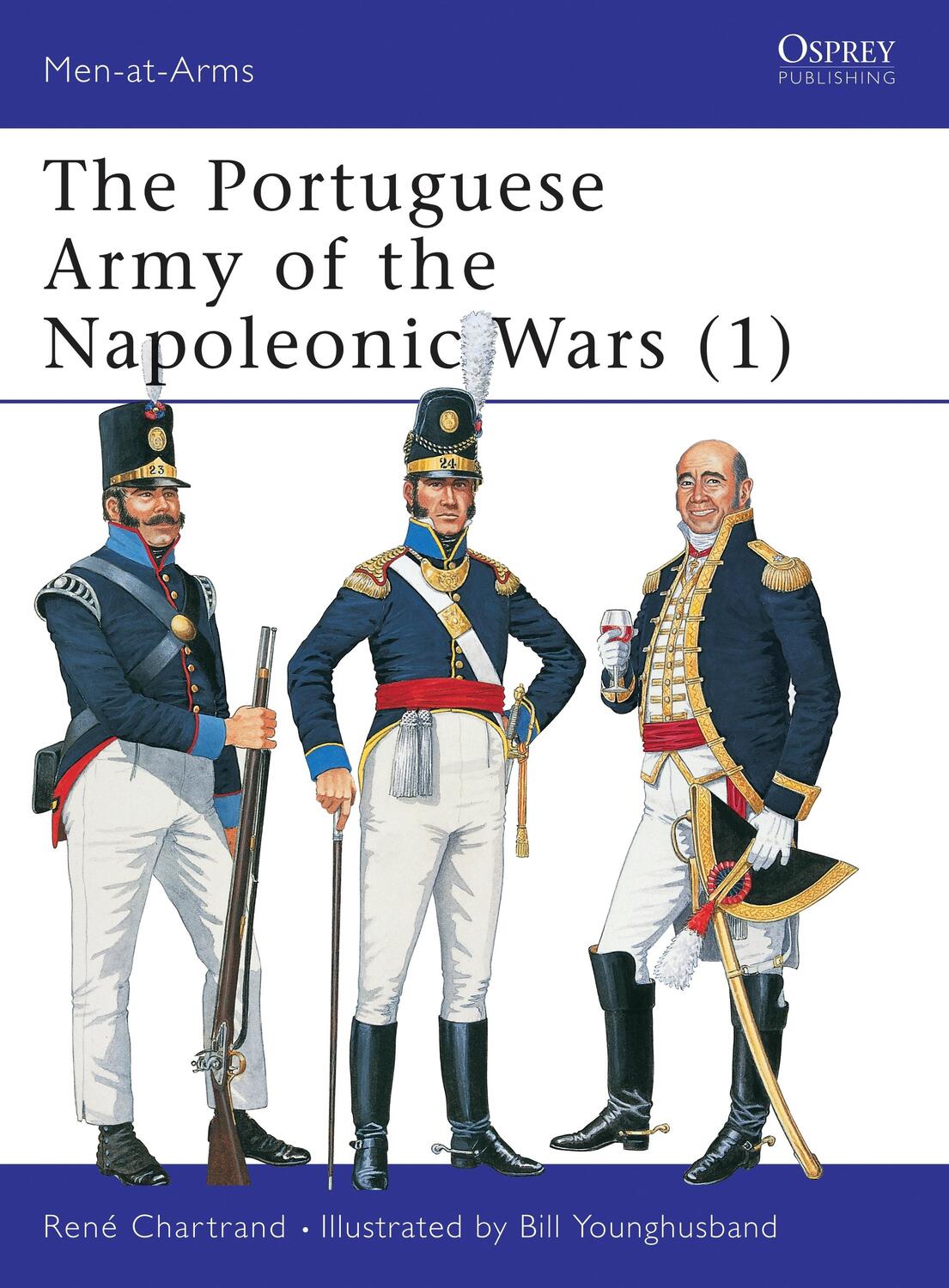 Cover: 9781855327672 | The Portuguese Army of the Napoleonic Wars (1) | René Chartrand | Buch