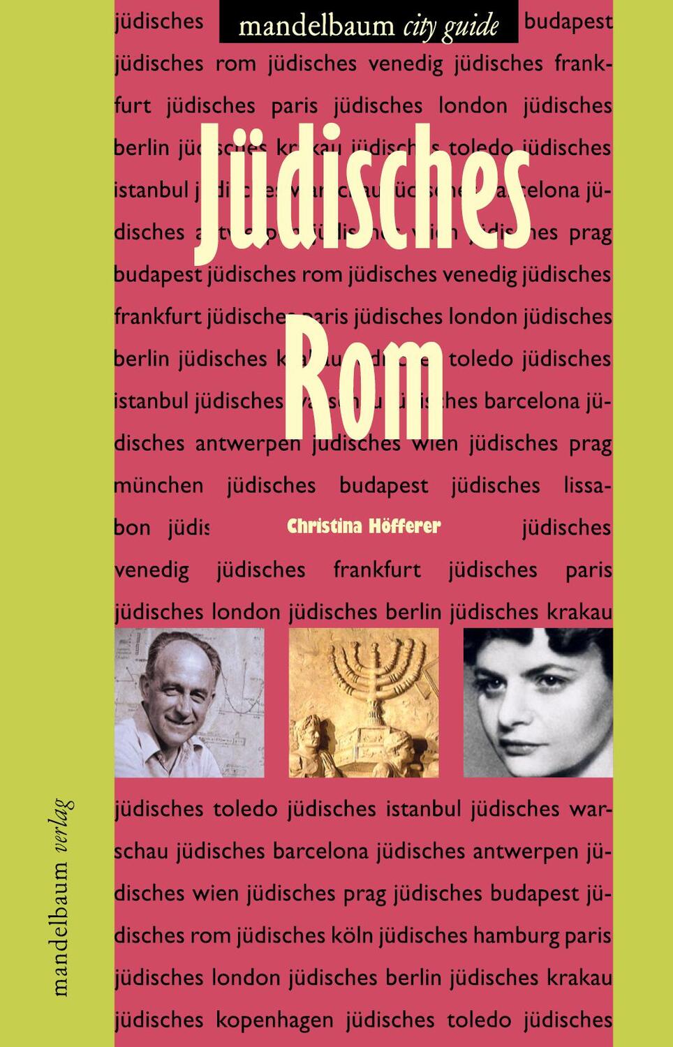 Cover: 9783854765608 | Jüdisches Rom | Christina Höfferer | Taschenbuch | 216 S. | Deutsch