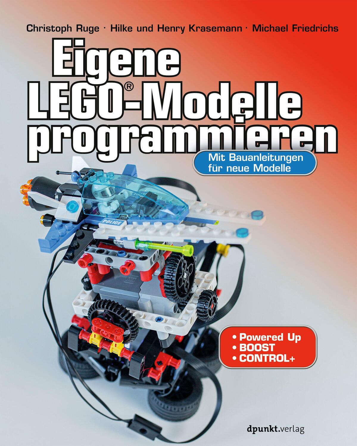 Cover: 9783864907999 | Eigene LEGO®-Modelle programmieren | Christoph Ruge (u. a.) | Buch
