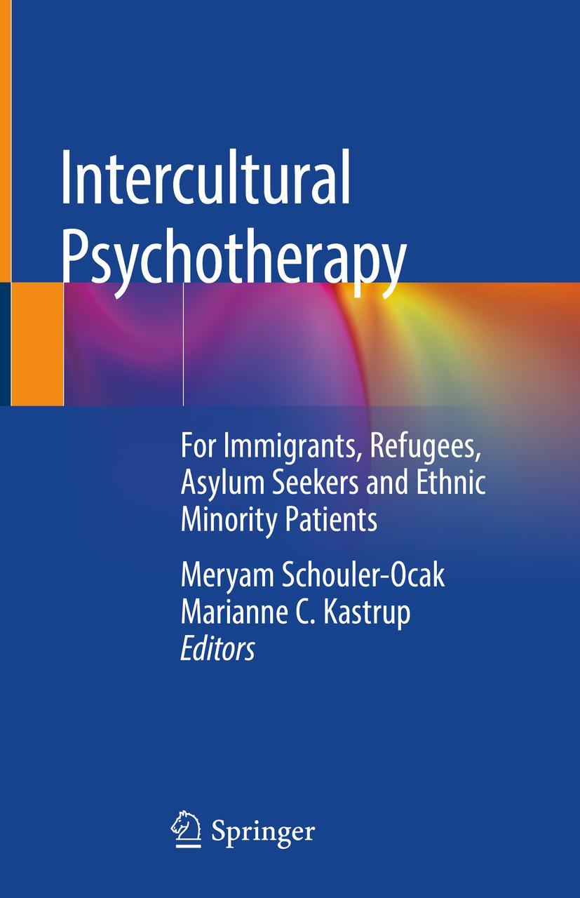 Cover: 9783030240813 | Intercultural Psychotherapy | Marianne C. Kastrup (u. a.) | Buch