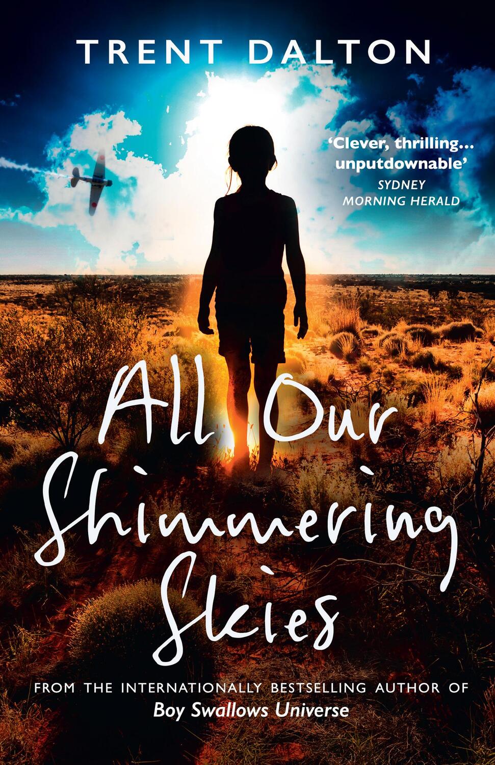 Cover: 9780008438401 | All Our Shimmering Skies | Trent Dalton | Taschenbuch | 464 S. | 2022