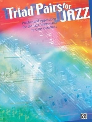 Cover: 9780757903571 | Triad Pairs for Jazz (Practice and Application) | Gary Campbell | Buch