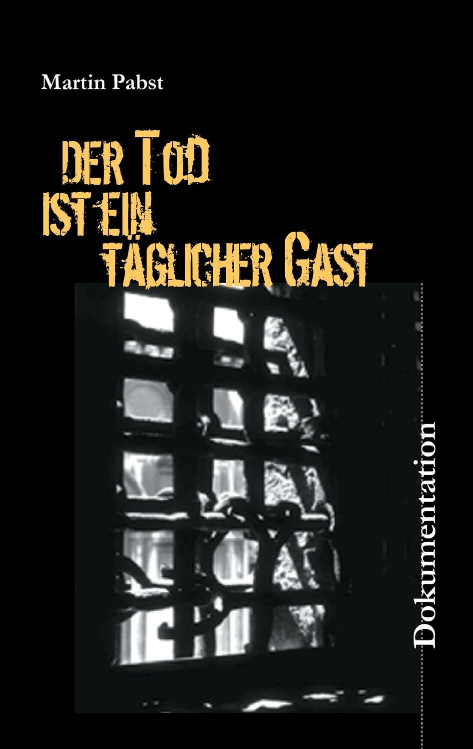 Cover: 9783839147702 | Der Tod ist ein täglicher Gast | Martin Pabst | Taschenbuch | Deutsch