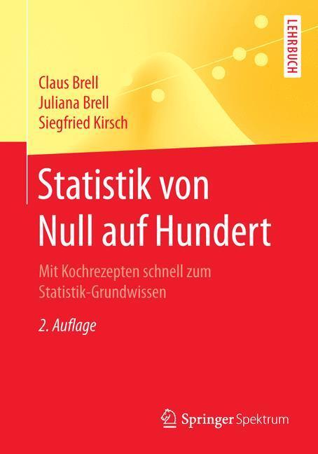 Cover: 9783662536315 | Statistik von Null auf Hundert | Claus Brell (u. a.) | Taschenbuch