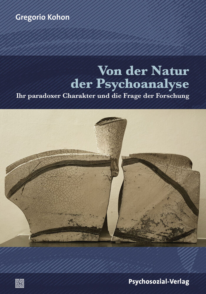 Cover: 9783837929911 | Von der Natur der Psychoanalyse | Gregorio Kohon | Taschenbuch | 2021