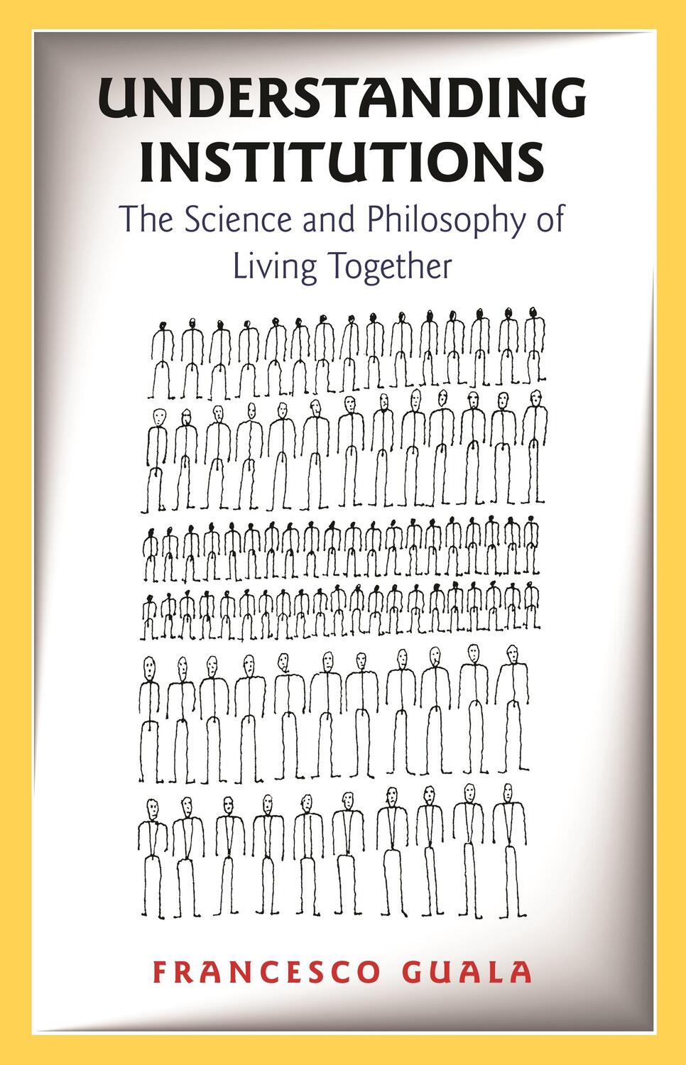 Cover: 9780691242354 | Understanding Institutions | Francesco Guala | Taschenbuch | Englisch