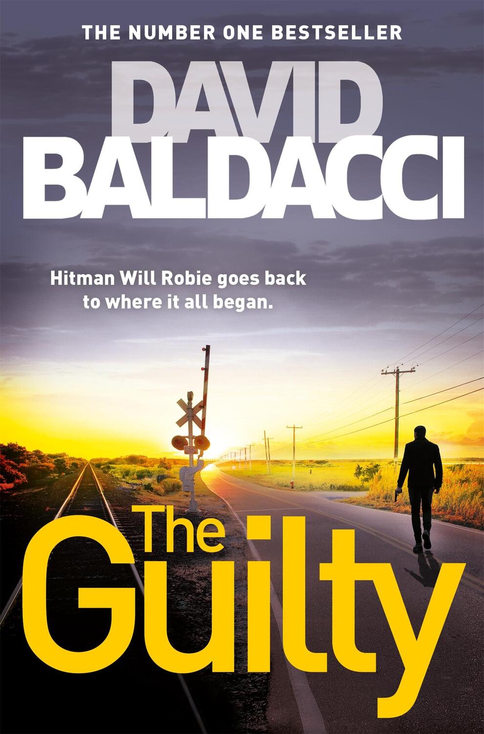 Cover: 9781509859702 | The Guilty | David Baldacci | Taschenbuch | Will Robie | Englisch