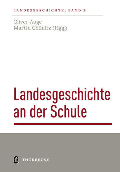 Cover: 9783799513814 | Landesgeschichte an der Schule | Stand und Perspektiven | Taschenbuch