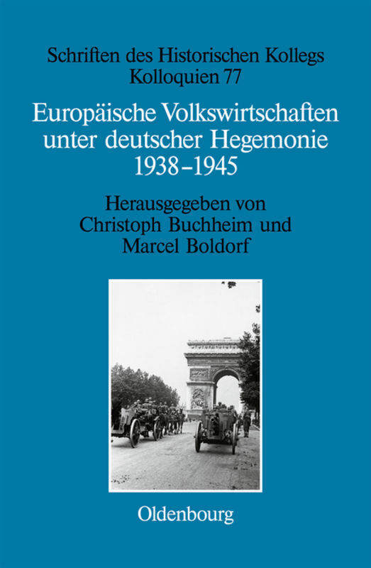 Cover: 9783486709506 | Europäische Volkswirtschaften unter deutscher Hegemonie 1938-1945 | X