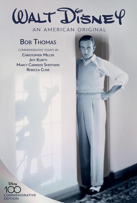 Cover: 9781368083966 | Walt Disney: An American Original, Commemorative Edition | Bob Thomas