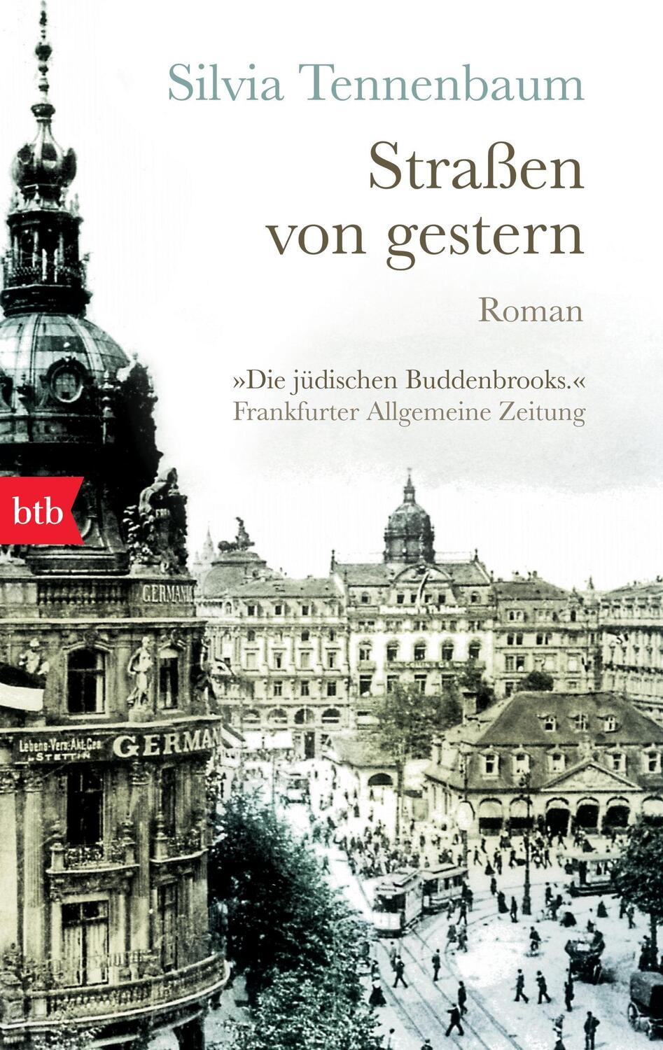 Cover: 9783442746309 | Straßen von gestern | Silvia Tennenbaum | Taschenbuch | btb | Deutsch