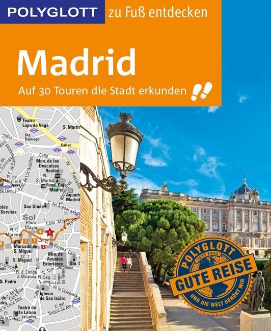 Cover: 9783846462270 | POLYGLOTT Reiseführer Madrid zu Fuß entdecken | Kilimann (u. a.)
