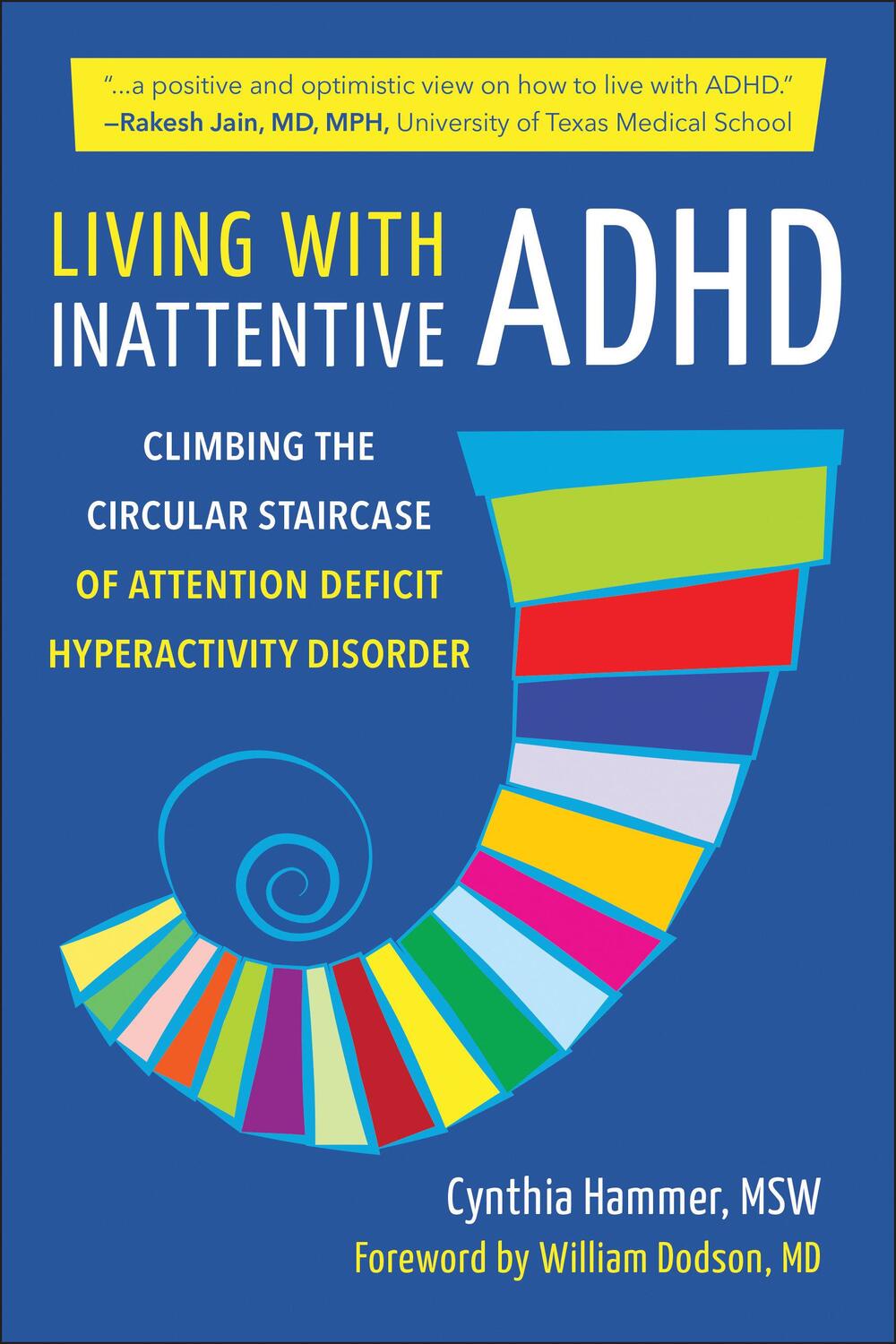 Cover: 9781578269624 | Living with Inattentive ADHD: Climbing the Circular Staircase of...