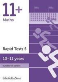 Cover: 9780721714257 | Schofield &amp; Sims: 11+ Maths Rapid Tests Book 5: Year 6, Ages | 2018
