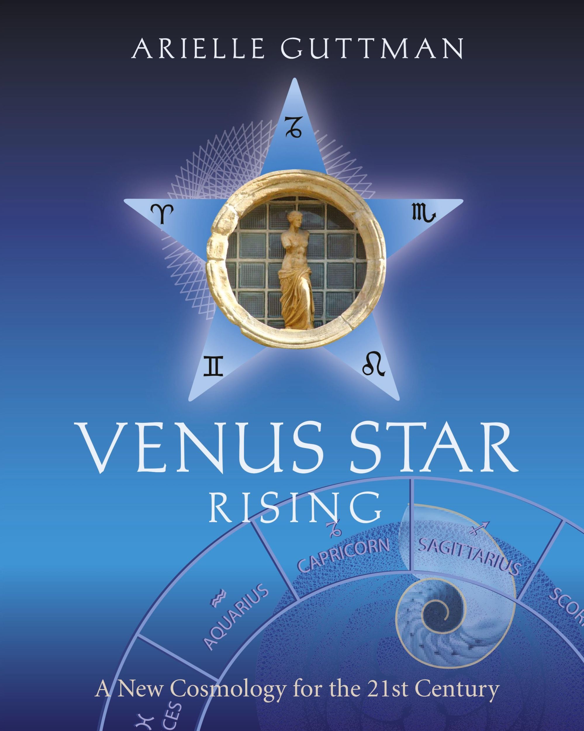 Cover: 9780983059851 | Venus Star Rising | A New Cosmology for The Twenty-First Century