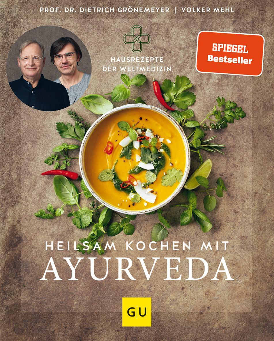 Cover: 9783833873157 | Heilsam kochen mit Ayurveda | Dietrich Grönemeyer (u. a.) | Buch