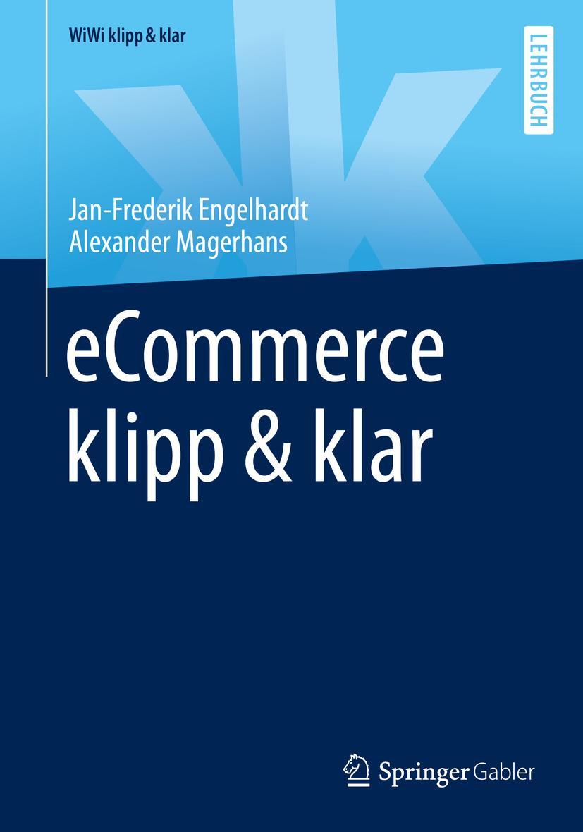 Cover: 9783658265038 | eCommerce klipp &amp; klar | Jan-Frederik Engelhardt (u. a.) | Taschenbuch