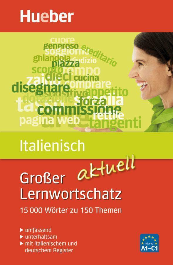 Cover: 9783191394936 | Großer Lernwortschatz Italienisch aktuell | Stefano Albertini (u. a.)