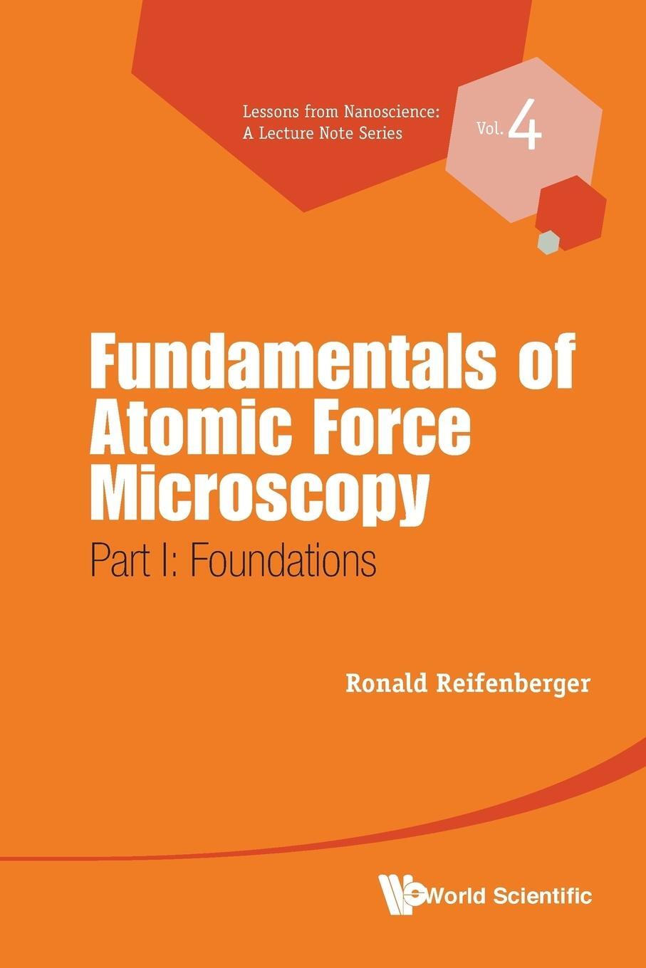 Cover: 9789814630351 | Fundamentals of Atomic Force Microscopy | Part I: Foundations | Buch