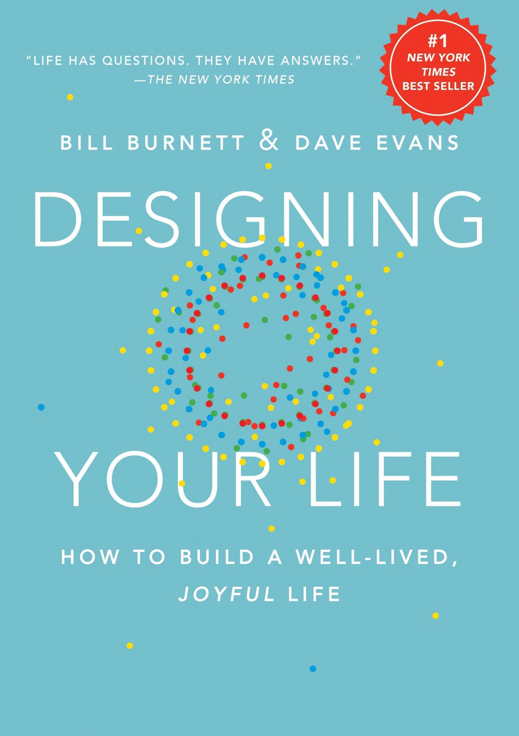 Cover: 9781101875322 | Designing Your Life | How to Build a Well-Lived, Joyful Life | Buch