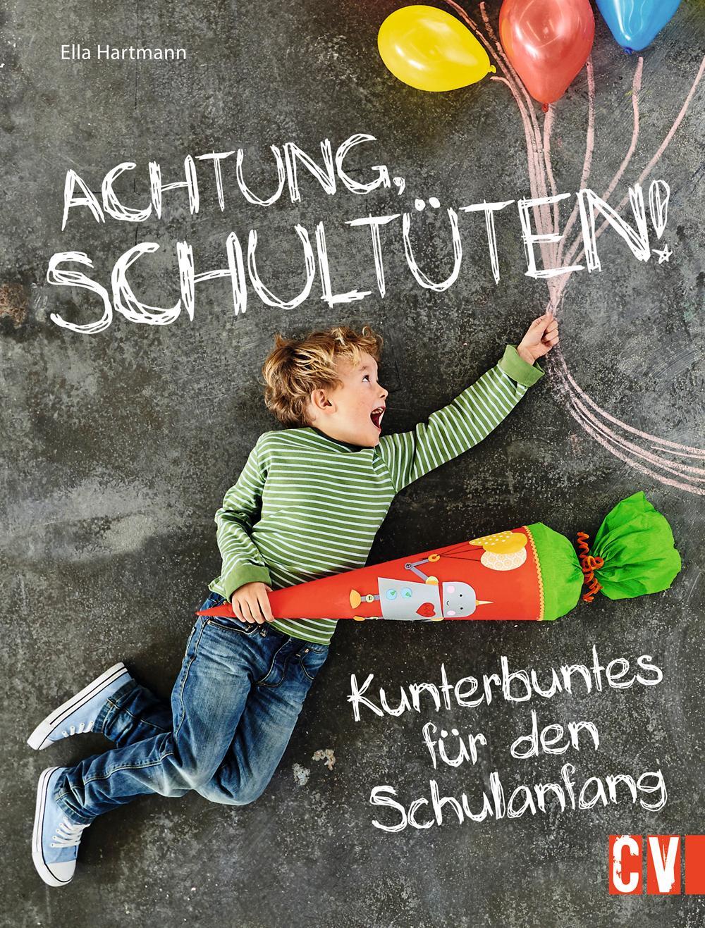Cover: 9783838835884 | Achtung, Schultüten! | Kunterbuntes für den Schulanfang | Hartmann