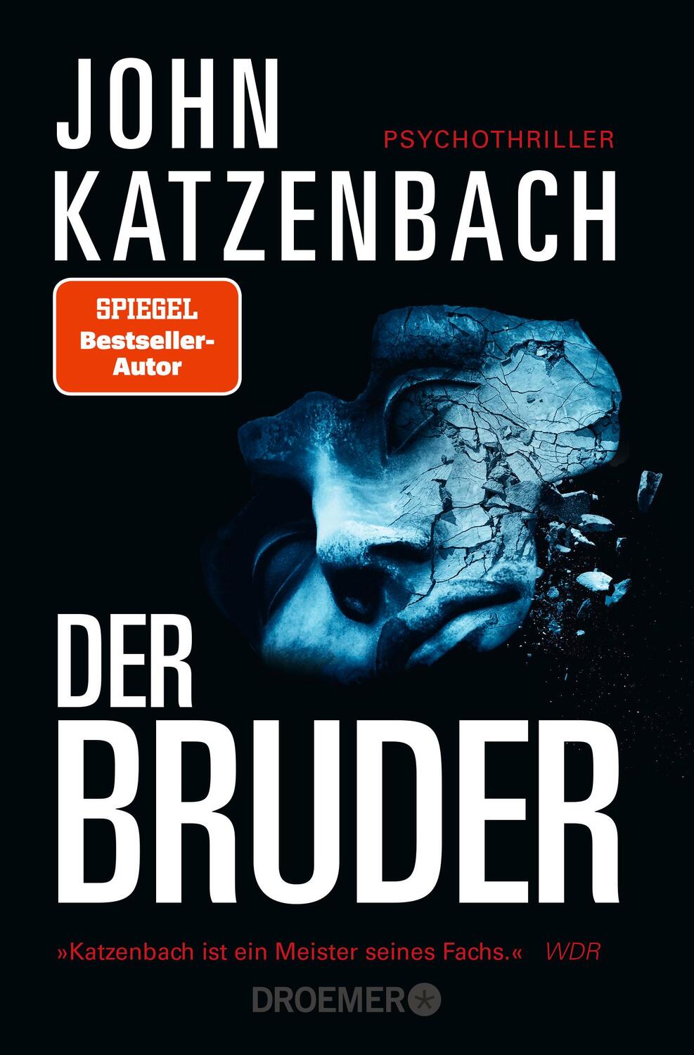 Cover: 9783426306772 | Der Bruder | Psychothriller | John Katzenbach | Taschenbuch | 624 S.