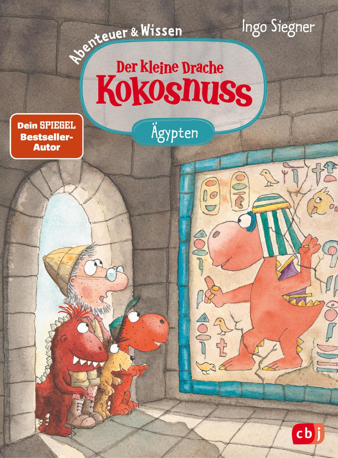 Cover: 9783570180778 | Der kleine Drache Kokosnuss - Abenteuer &amp; Wissen - Altes Ägypten | cbj