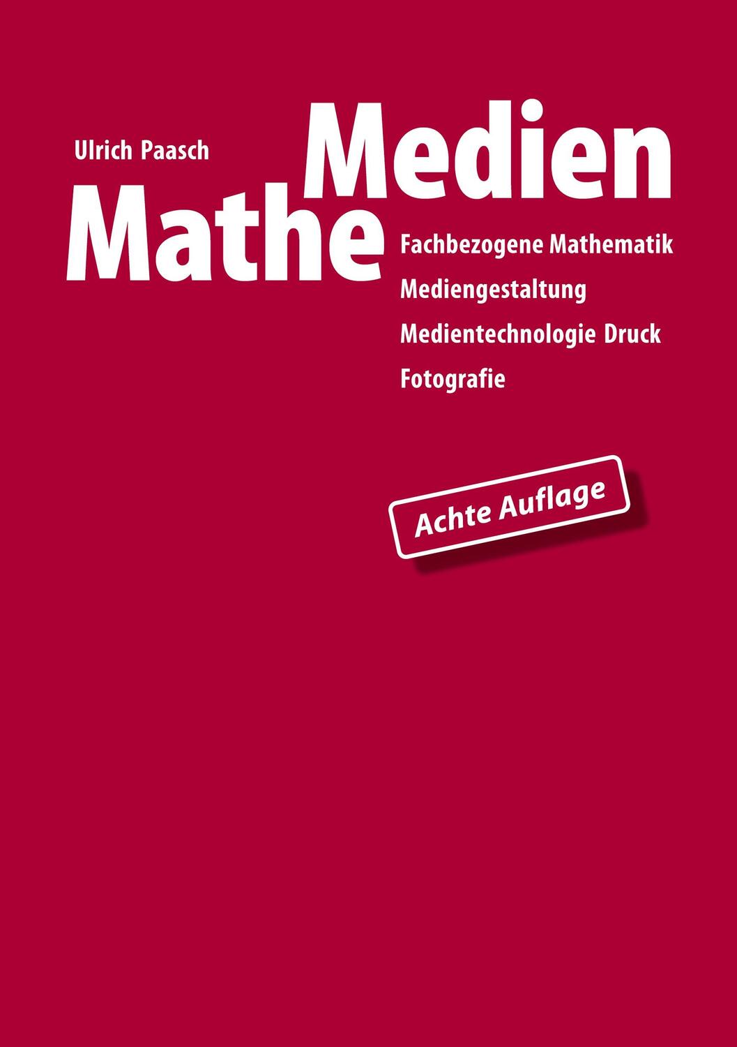 Cover: 9783347880221 | MatheMedien | Ulrich Paasch | Taschenbuch | Paperback | 376 S. | 2023