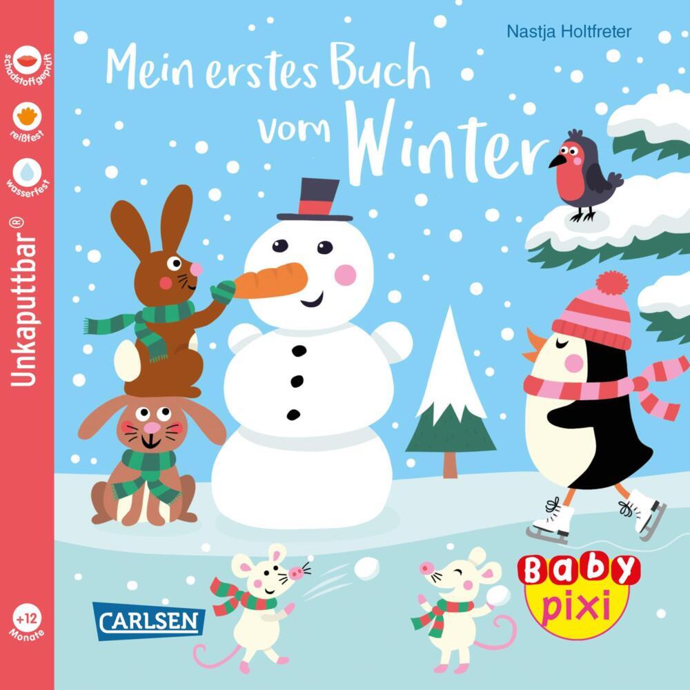 Cover: 9783551062437 | Baby Pixi (unkaputtbar) 126: Mein erstes Buch vom Winter | Holtfreter