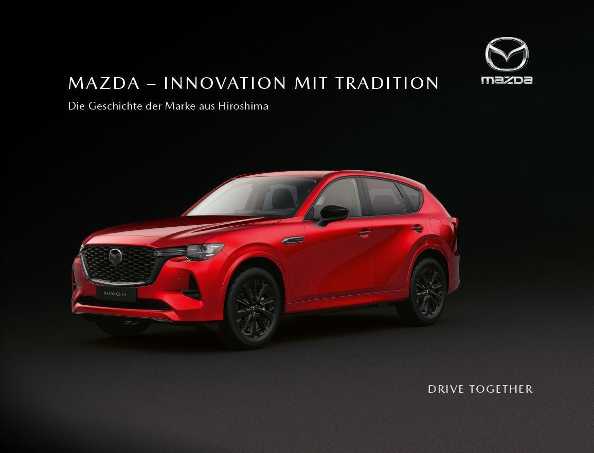 Cover: 9783942072229 | Mazda - Innovation mit Tradition | Wolfram Nickel (u. a.) | Buch