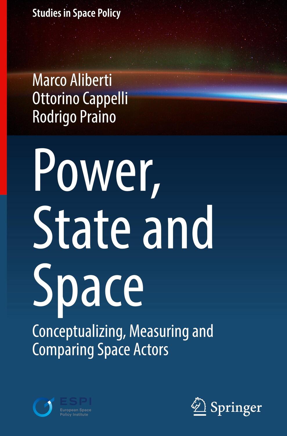 Cover: 9783031328701 | Power, State and Space | Marco Aliberti (u. a.) | Buch | xii | 2023