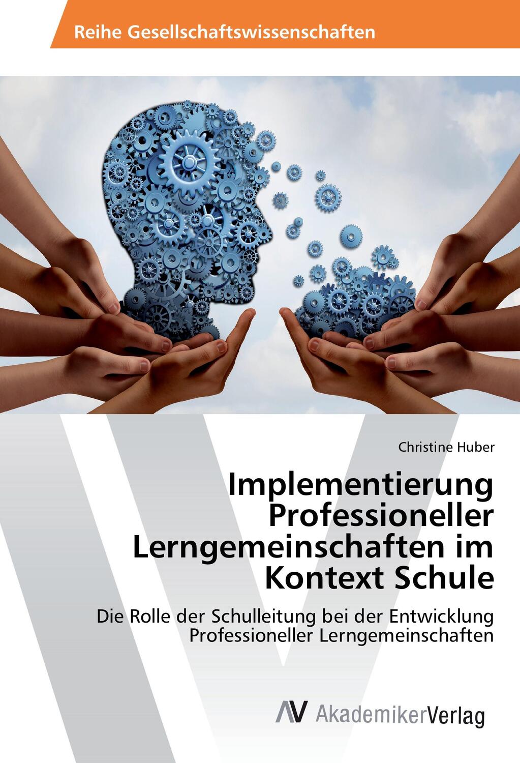 Cover: 9783330516113 | Implementierung Professioneller Lerngemeinschaften im Kontext Schule