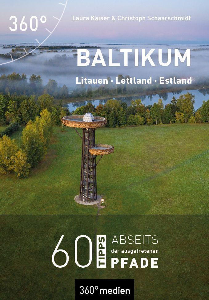 Cover: 9783968553085 | Baltikum - Litauen, Lettland, Estland | Laura Kaiser (u. a.) | Buch