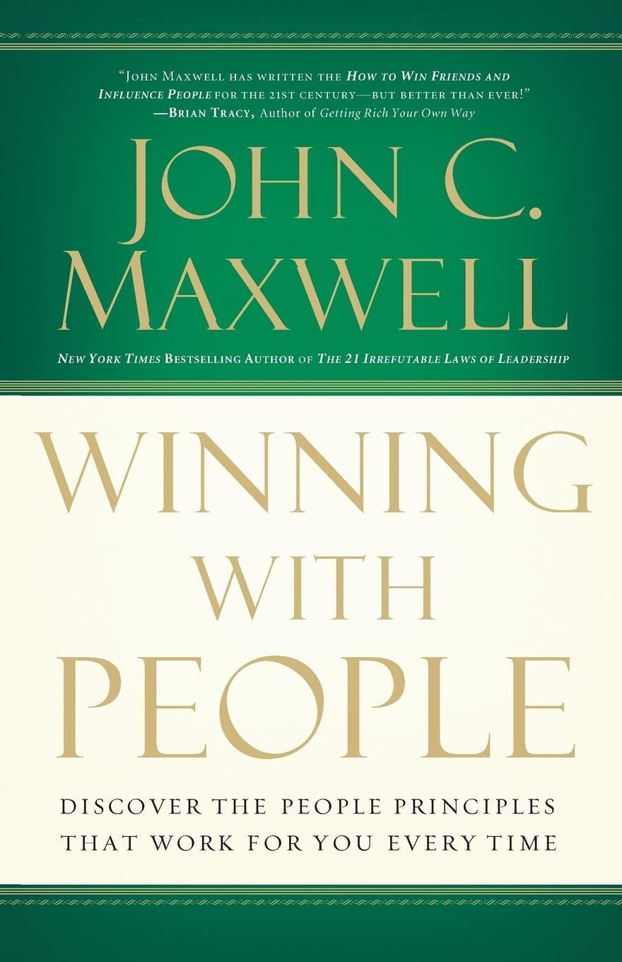 Cover: 9780785288749 | Winning with People | John C. Maxwell | Taschenbuch | Paperback | 2007