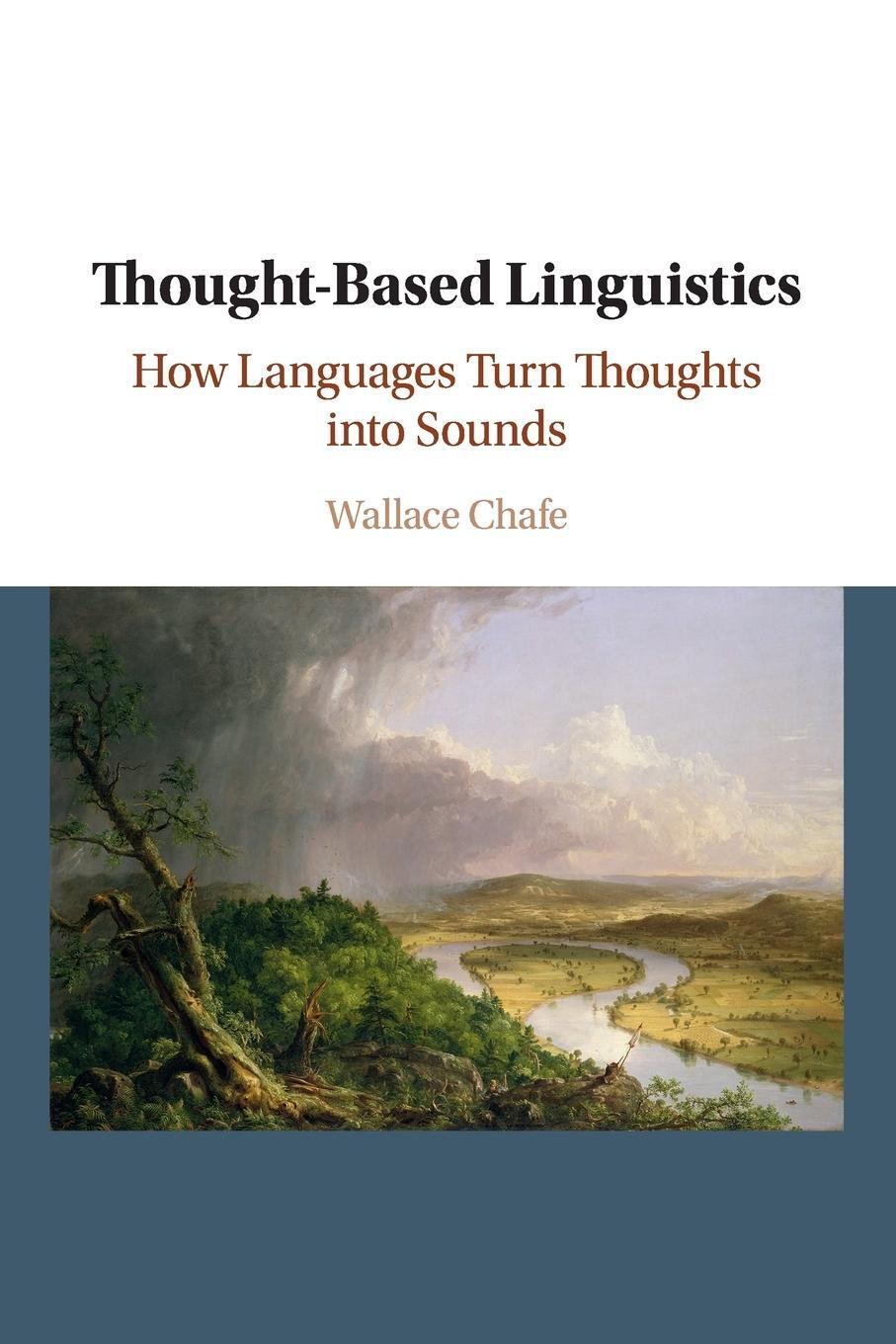 Cover: 9781108431569 | Thought-Based Linguistics | Wallace Chafe | Taschenbuch | Paperback