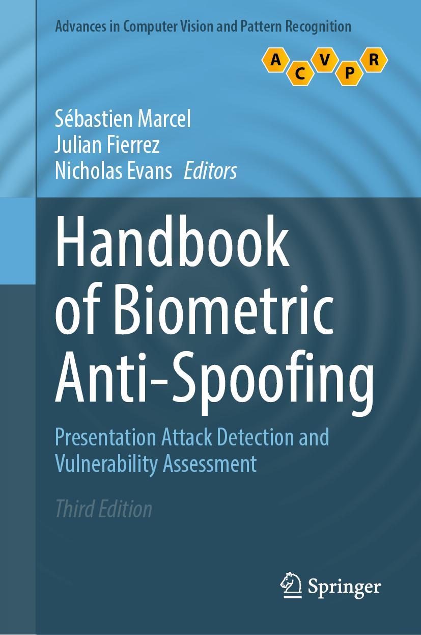 Cover: 9789811952876 | Handbook of Biometric Anti-Spoofing | Sébastien Marcel (u. a.) | Buch