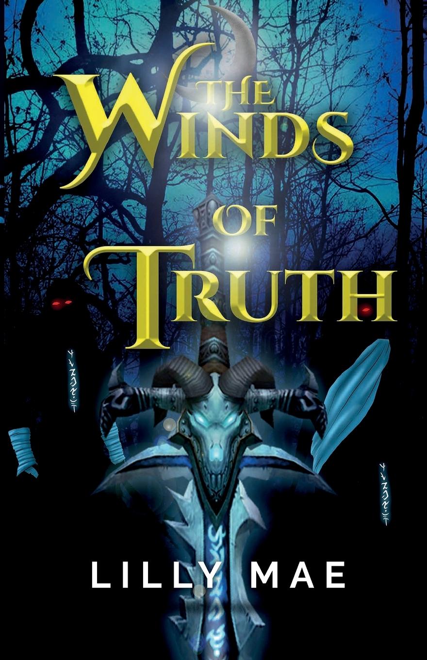 Cover: 9781943515479 | The Winds of Truth | Lilly Mae | Taschenbuch | Englisch | 2021