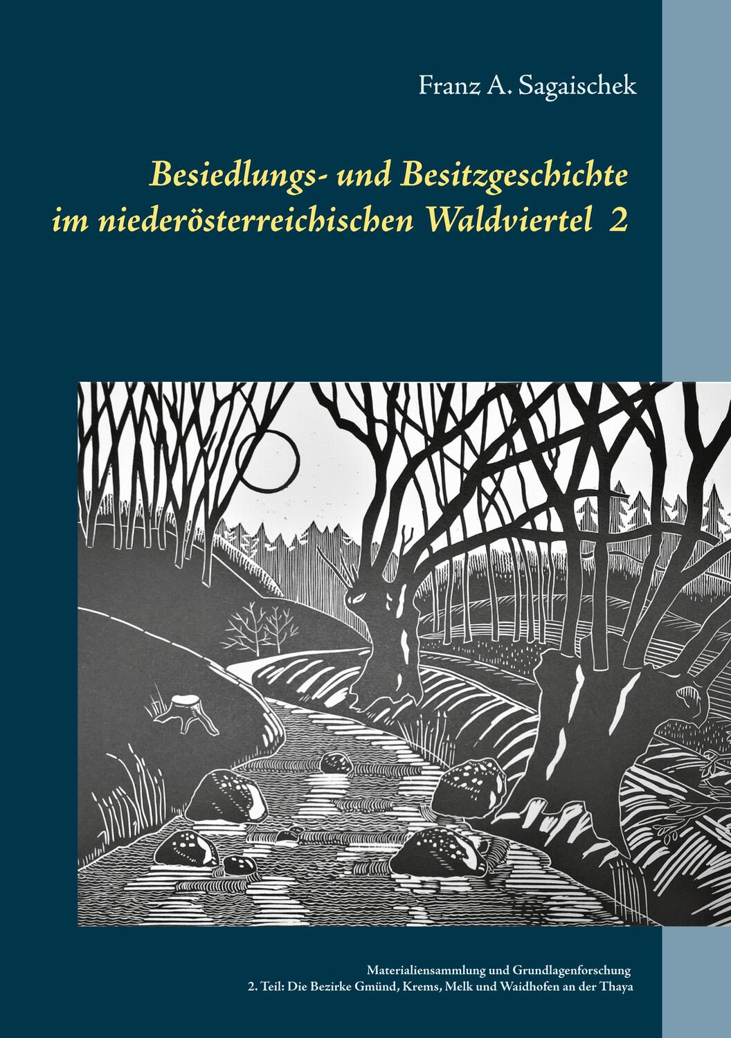Cover: 9783951983486 | Besiedlungs- und Besitzgeschichte im niederösterreichischen...