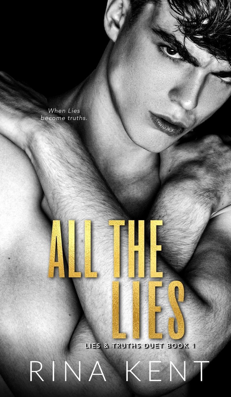 Cover: 9781685450106 | All The Lies | A Dark New Adult Romance | Rina Kent | Buch | Englisch